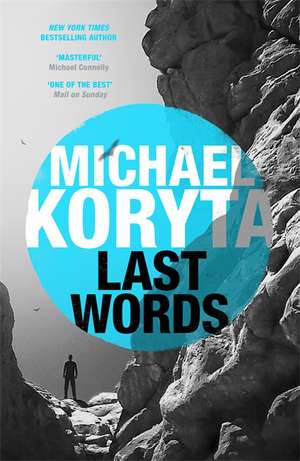 Koryta, M: Last Words de Michael Koryta