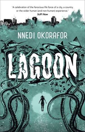 Lagoon de Nnedi Okorafor