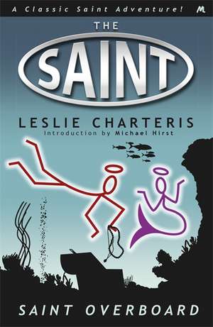 Charteris, L: Saint Overboard de Leslie Charteris