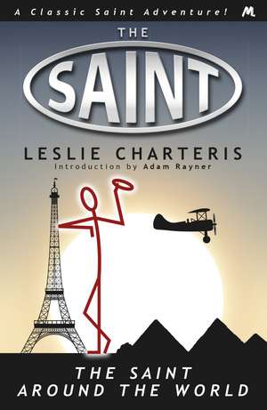 The Saint around the World de Leslie Charteris