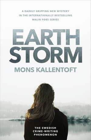 Kallentoft, M: Earth Storm de Mons Kallentoft