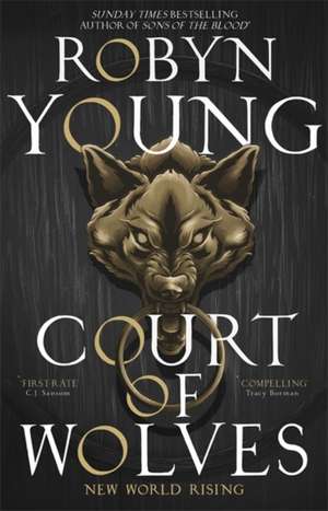 Young, R: Court of Wolves de Robyn Young