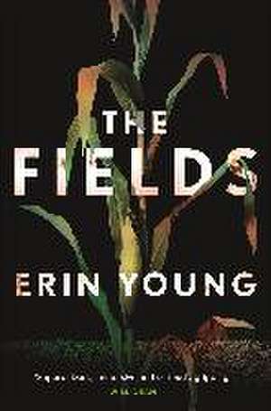 The Fields de Erin Young