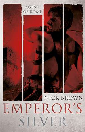 The Emperor's Silver de Nick Brown