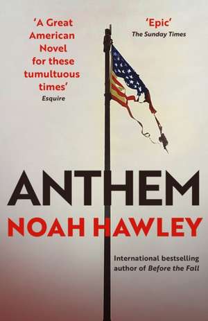 Anthem de Noah Hawley