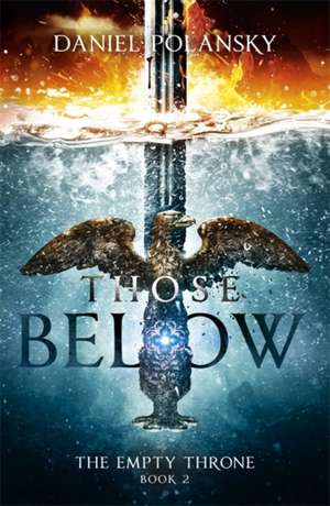 Those Below de Daniel Polansky