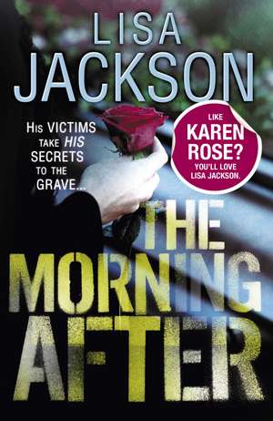 The Morning After de Lisa Jackson