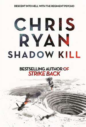 Shadow Kill de Chris Ryan