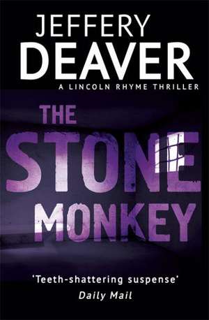 The Stone Monkey de Jeffery Deaver