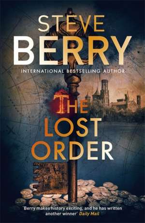 The Lost Order de Steve Berry