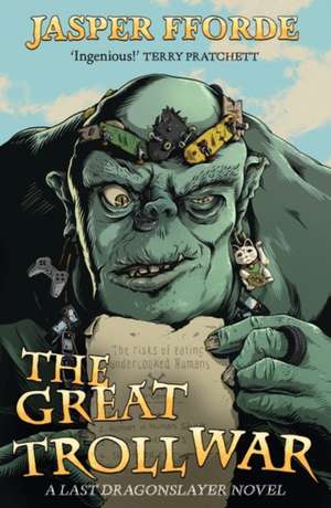 The Great Troll War de Jasper Fforde