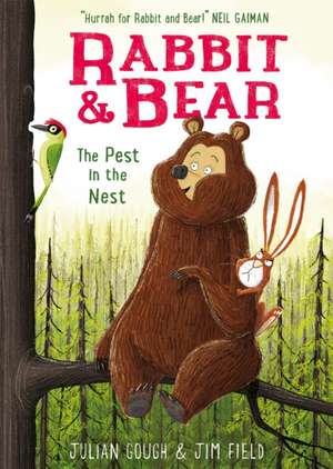 Rabbit and Bear 02: The Pest in the Nest de Julian Gough