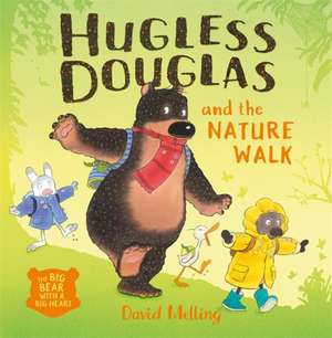 Hugless Douglas and the Nature Walk de David Melling