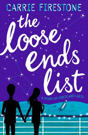 The Loose Ends List de Carrie Firestone