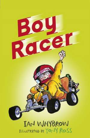 Boy Racer de Ian Whybrow