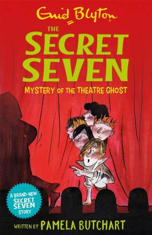 Blyton, E: Secret Seven: Mystery of the Theatre Ghost de Enid Blyton