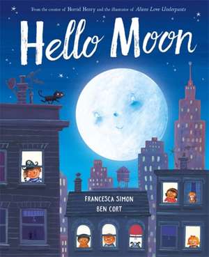 Hello Moon de Francesca Simon