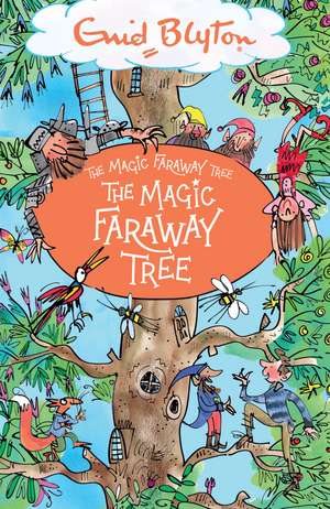 The Magic Faraway Tree: Book 2 de Enid Blyton