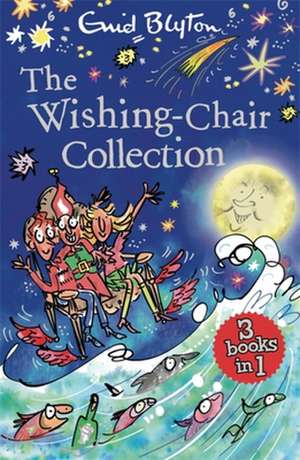 The Wishing-Chair Collection: Books 1-3 de Enid Blyton