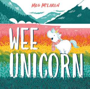 Wee Unicorn de Meg McLaren