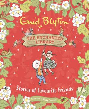 Stories of Favourite Friends de Enid Blyton