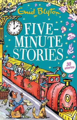 Five-Minute Stories de Enid Blyton