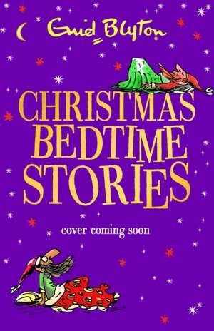 Christmas Bedtime Stories de Enid Blyton