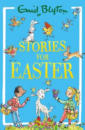 Stories for Easter de Enid Blyton