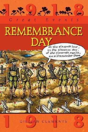 Great Events: Remembrance Day de Gillian Clements