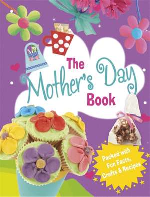 Storey, R: The Mother's Day Book de Rita Storey