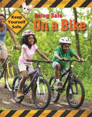 Keep Yourself Safe: Being Safe on a Bike de Honor Head