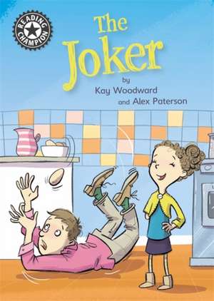 Woodward, K: Reading Champion: The Joker de Kay Woodward