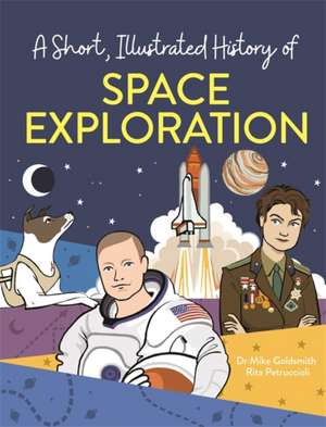 Mike Goldsmith, D: A Short, Illustrated History of... Space de Dr Mike Goldsmith