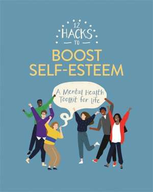 12 Hacks to Boost Self-esteem de Honor Head