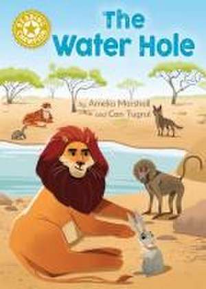 Reading Champion: The Water Hole de Amelia Marshall