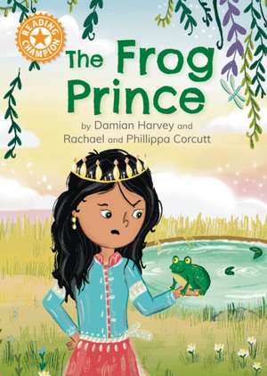 Reading Champion: The Frog Prince de Damian Harvey