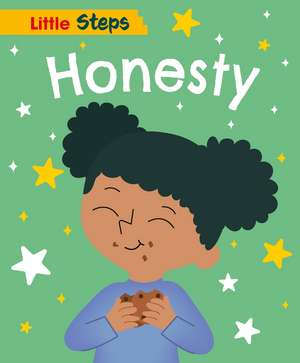 Little Steps: Honesty de Kay Barnham