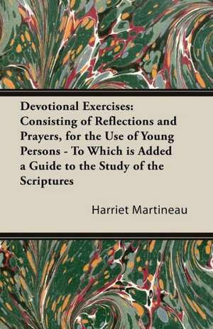 Devotional Exercises de Harriet Martineau