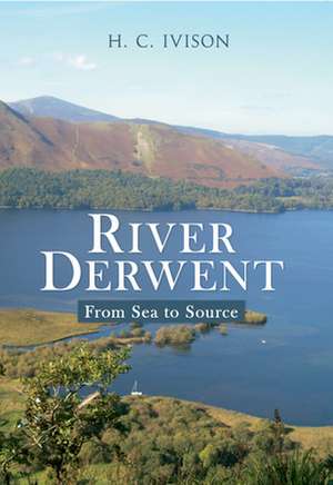 River Derwent de H C Ivison