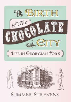 The Birth of the Chocolate City de Summer Strevens