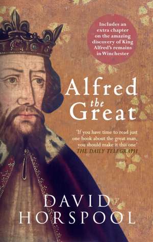 Alfred the Great de David Horspool