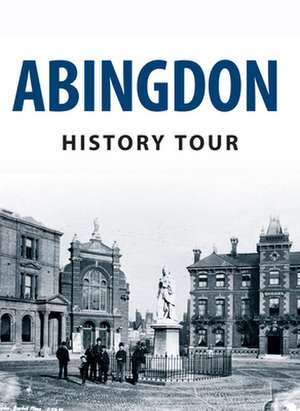 Abingdon History Tour de Pamela Horn