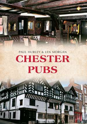 Chester Pubs de Paul Hurley