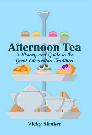 Afternoon Tea de Vicky Straker