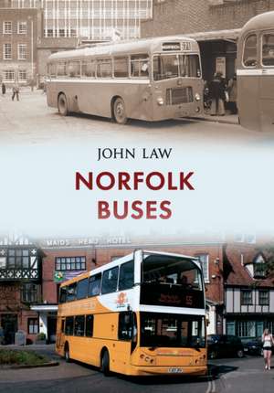 Law, J: Norfolk Buses de John Law