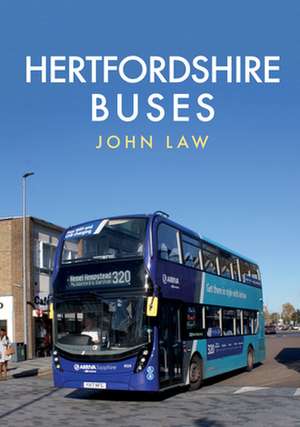 Hertfordshire Buses de John Law