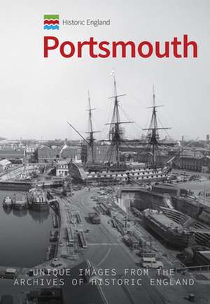 Historic England: Portsmouth de Philip MacDougall