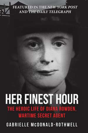 Her Finest Hour de Gabrielle McDonald-Rothwell