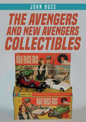 The Avengers and New Avengers Collectibles de John Buss