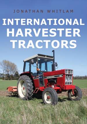 International Harvester Tractors de Jonathan Whitlam